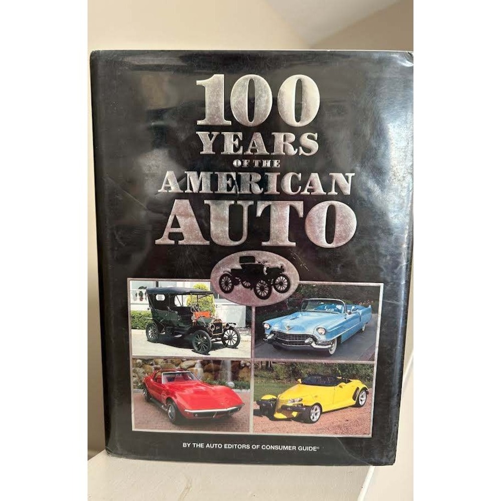 100 Years of the American Auto Hardcover Book Consumer Guide 4000+ Photos